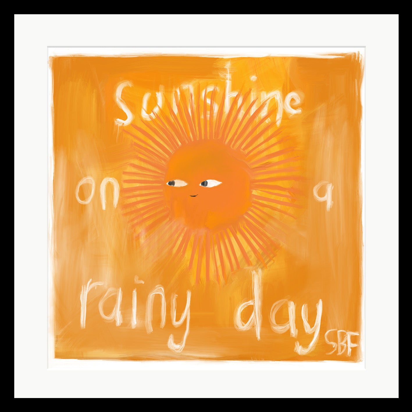Sunshine On A Rainy Day