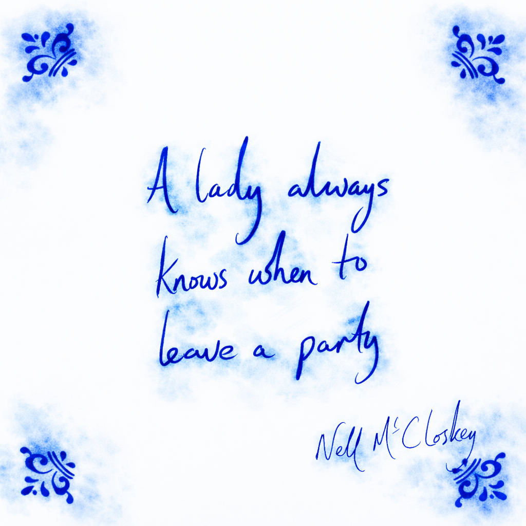 A Lady Always Knows When To Leave A Party