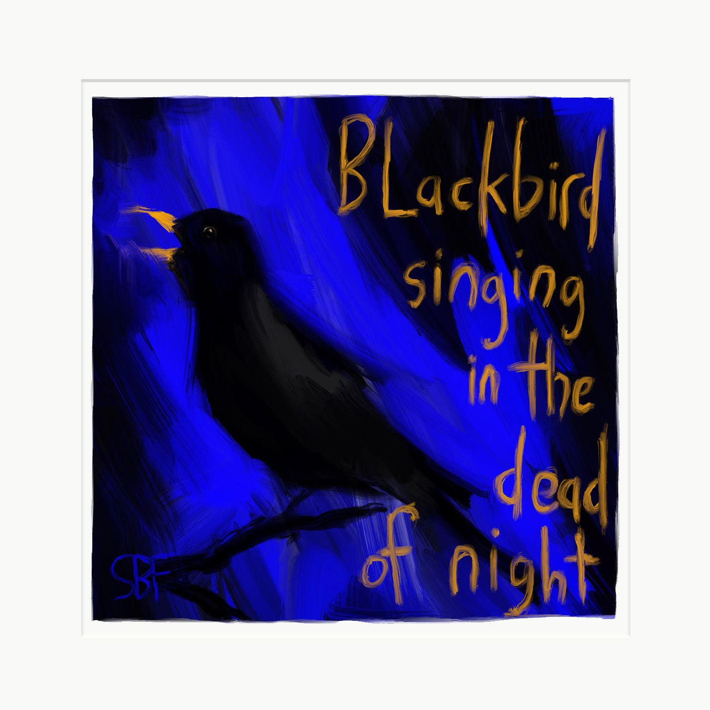 Blackbird Singing In The Dead Of Night