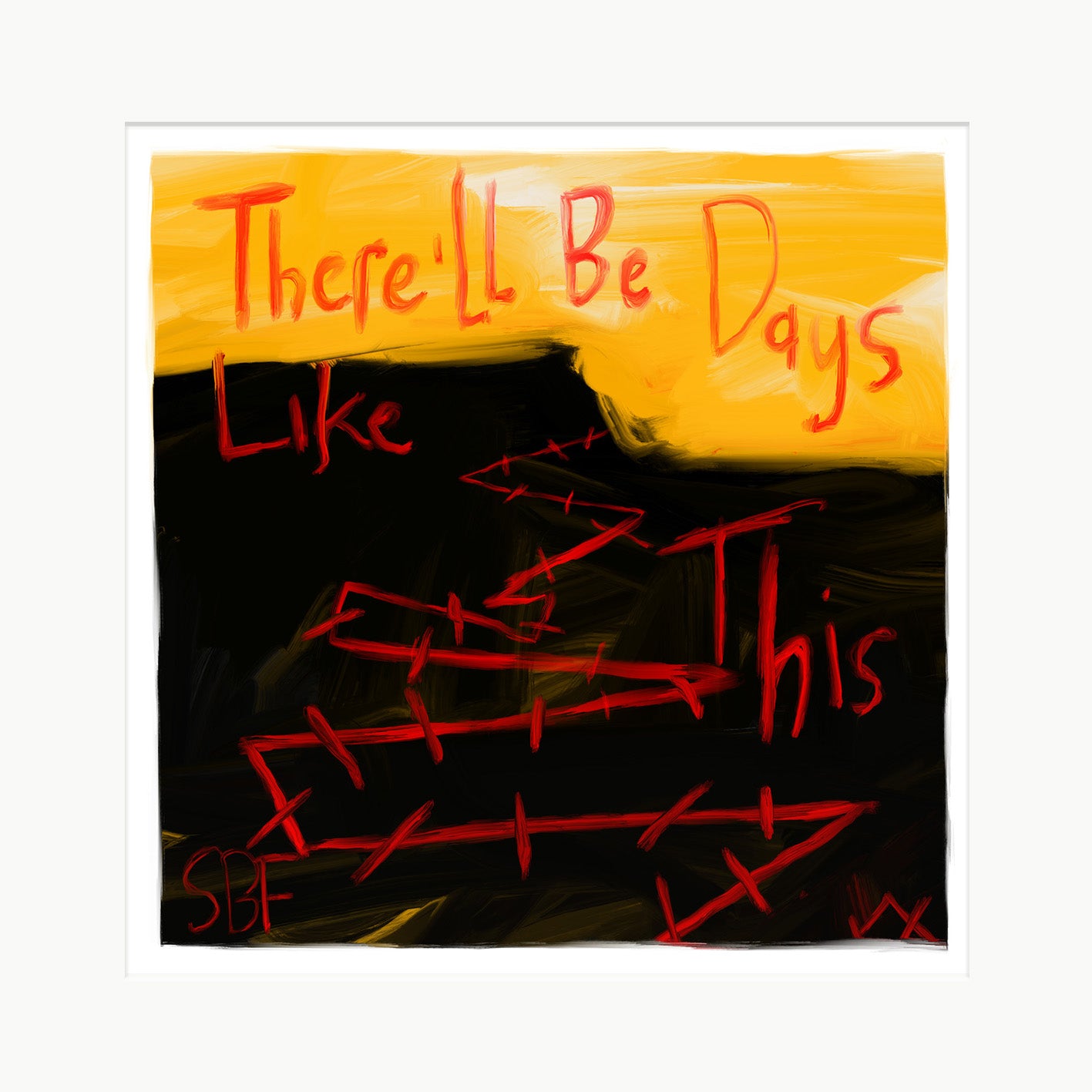 There'll Be Days Like This