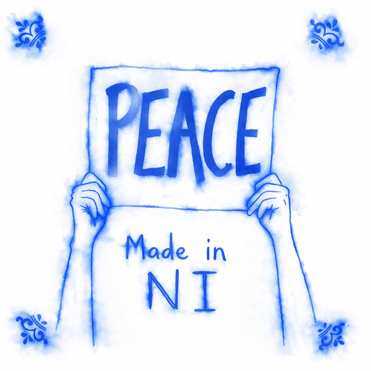 PEACE - Made in N.I.